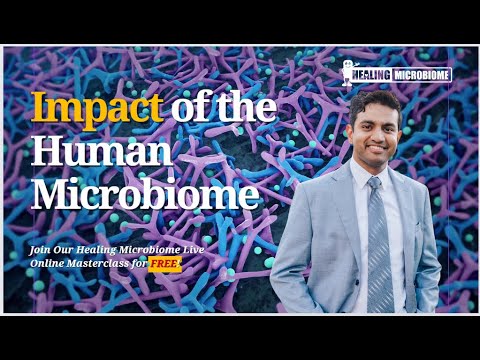 🌍Impact of the Human Microbiome on Health | Dr. Neal Shah
