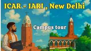 IARI, New Delhi Campus Tour | Dream Campus for Agriculture Aspirants 🎓