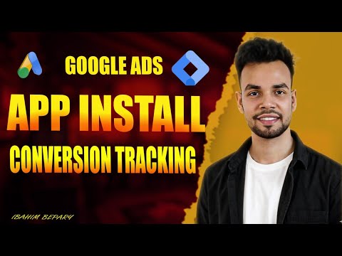Google Ads Conversion Tracking for App Install 2024