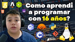 Como APRENDÍ TANTO de PROGRAMACIÓN con 16 AÑOS? 👾👨‍💻