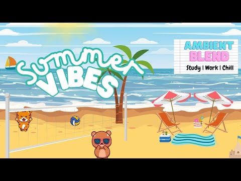 Lounging by the beach 🌴🌊 Ultimate Summer Mix, Dance, Lofi, Tropical, Afro Beats to Relax 😎