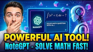 Powerful AI Tool - NoteGPT: Solve Math Questions Fast & Easily