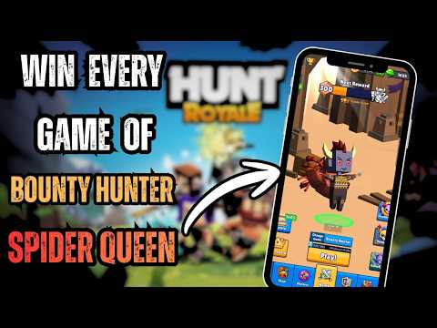 How To Win Every Game Of Bounty Hunter With SPIDER QUEEN - Hunt Royale Tutorial