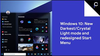 Windows 10 Concept (PART 3): Darkest Mode/Crystal Light and Redesigned Start Menu