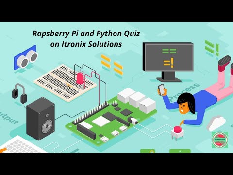 Raspberry Pi and Python Quiz Answers | By Itronix solutions | with Certificate