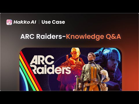 Struggling in ARC Raiders? HakkoAI Makes It Easy