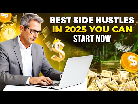 Best Side Hustles in 2025 You Can Start Now