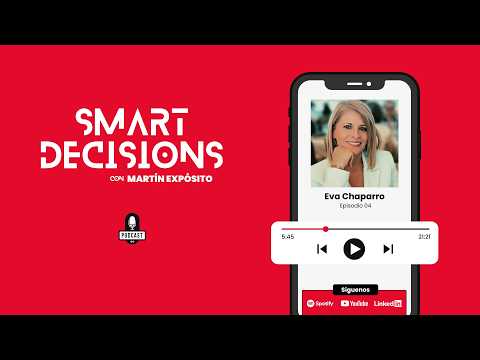 S01E04 SmartDecisions - Eva Chaparro