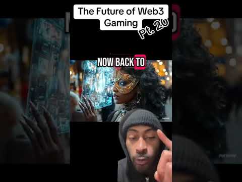 The Future of #web3gaming - Pt. 20