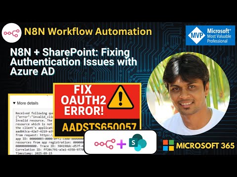 N8N + SharePoint: Fixing Authentication Issues with Azure AD