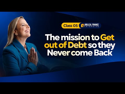 The mission to get out of debt so they never come back | Session 5 - Biblical Finance Intensive