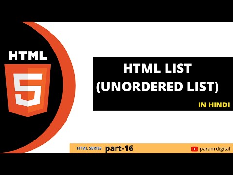 HTML Tutorial in Hindi [Part 16] - Unordered List