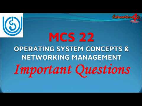 MCS 22 Operating System important questions of IGNOU MCA