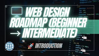 🔥🌐 Web Design Course for Beginners to Intermediate  Start Here