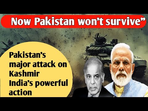 Pakistan Attacks from Jammu to Kashmir — India Hits Back Hard!