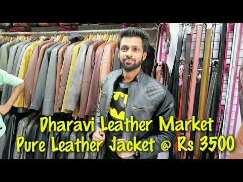 DHARAVI LEATHER MARKET.. PURE LEATHER JACKET @ RS 3500