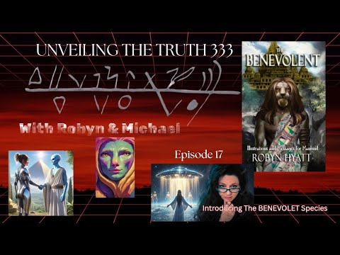 The Benevolent Species Humanity’s Future: Guidance from Intergalactic and Angelic Beings Episode 17