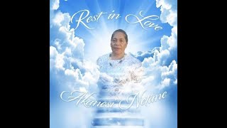 Rest in Love ~ 'Akanesi Tapa'atoutai Netane 20.9.1956 - 4.9.2021