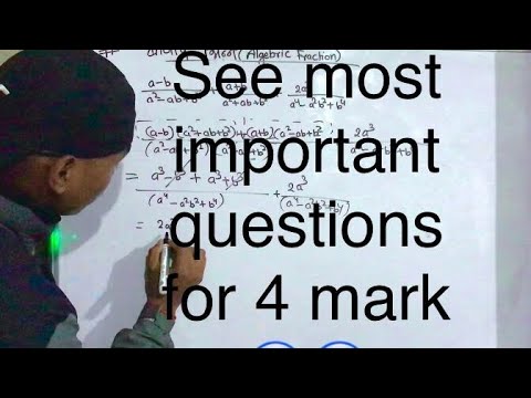 L-2 Class-10 Algebraic fraction||Most important questions for see students 😱😲😯