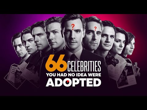 66 Celebrities You Had No Idea Were Adopted