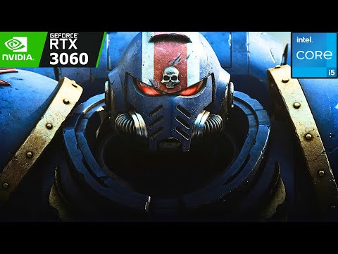 Space Marine 2 Tested On The NVIDIA GeForce RTX 3060 12GB & Intel Core i5 14400F