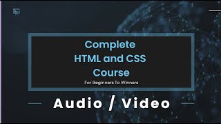 9 - Complete HTML/CSS Course – HTML Audio/Video