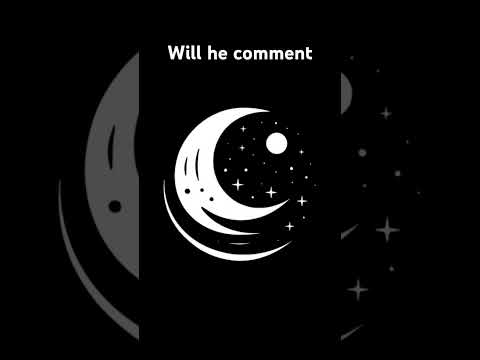 will he comment?