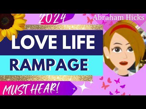 Abraham Hicks RAMPAGE of JOY 2024 💓 #AbrahamHicksRampage