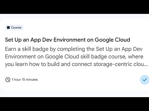Set Up an App Dev Environment on Google Cloud  | Complete!!!