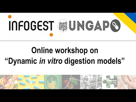 UNGAP - INFOGEST Online workshop on “Dynamic in vitro digestion models”