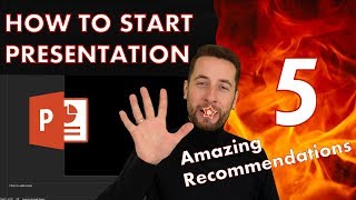 How To Start PowerPoint Presentation - 5 Amazing Intros To Impress Your Audience