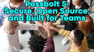 Is Passbolt 5 the Best Open Source Password Manager for Teams?