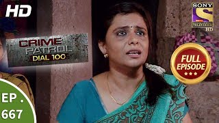 Crime Patrol Dial 100 - Ep 667 - Full Episode - 12th December, 2017