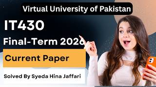 IT430 Finalterm Current Paper 2026 | Complete Guide for Virtual University Students