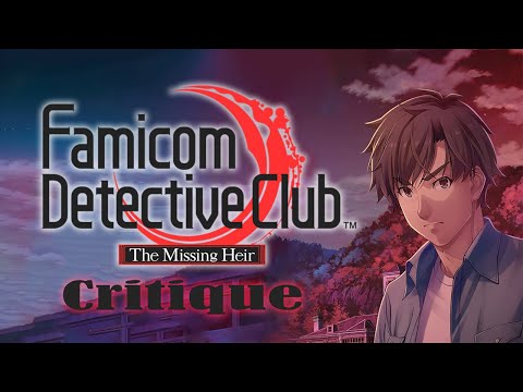Critique - Famicom Detective Club: The Missing Heir (Nintendo Switch)