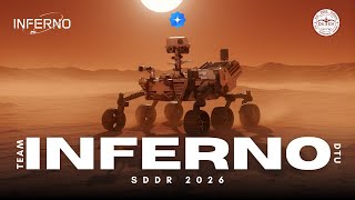 Team Inferno DTU | International Rover Challenge | SDDR 2026