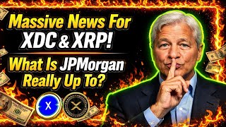 Massive News For XDC & XRP! What Is JPMorgan Really Up To?