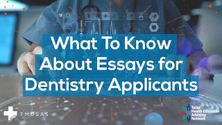 TMDSAS Dental Essays