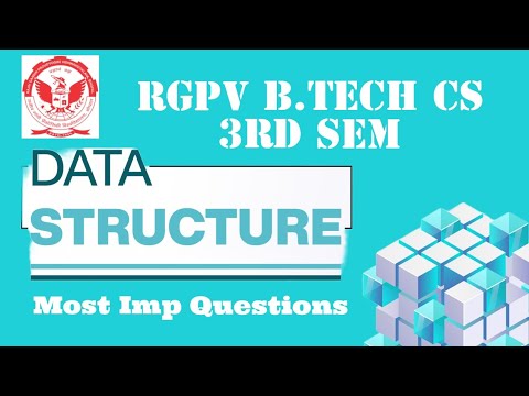 rgpv b.tech cs 3rd sem data structure most imp questions