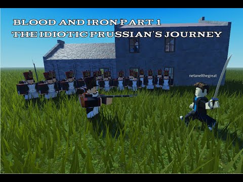 roblox blood and iron - the idiotic prussians journey