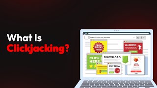 What Is Clickjacking?
