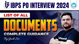 IBPS PO Interview Preparation 2024 | IBPS PO List of All Documents Complete Guidance | | By Yash Sir