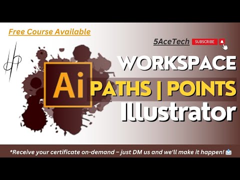 how to edit|workspace|paths|points - Adobe Illustrator -free  graphic designing course- ‎@5AceTech 