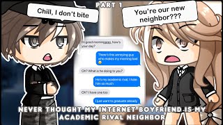 Never Thought my Internet Boyfriend is my Academic Rival Neighbor || Gacha Life Mini Movie || GLMM