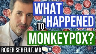 What Ever Happened to Monkeypox (Mpox)?