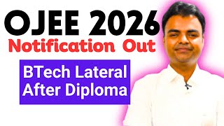 OJEE BTech Lateral Entry Application Form 2026, OJEE 2026 BTech Admission in Top Govt College After