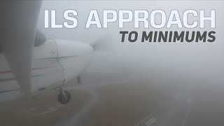 ILS Approach To Minimums On FIRST IFR Lesson | C172