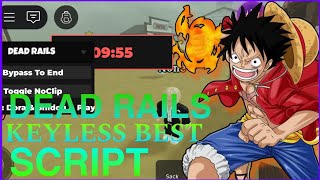 BEST DEAD RAILS KEYLESS SCRIPT | Auto win | Auto bond | Teleport to end of the bridge | No clip