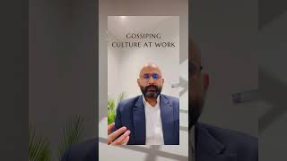 We all love gossips. Ain’t we? #gossip #culture #workculture #workculturematters