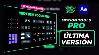 MOTION TOOLS PRO PLUGIN GRATIS AE - Guia COMPLETA EN ESPAÑOL - MOTION DESIGN SCHOOL - TUTORIAL🔥